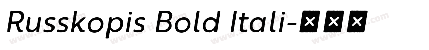 Russkopis Bold Itali字体转换